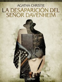 La desaparición del señor Davenheim - Agata Christie - ebook