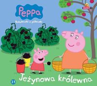 Świnka Peppa Książeczki z półeczki 23 Jeżynowa królewna -  - książka