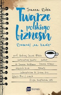 Twarze polskiego biznesu - Joanna Rubin - książka