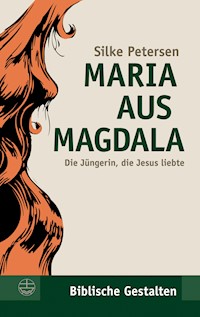 Maria aus Magdala - Silke Petersen - ebook
