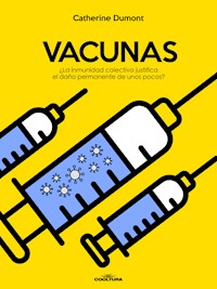 Vacunas - Catherine Dumont - ebook