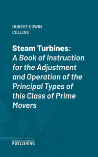 Steam Turbines - Hubert Edwin Collins - ebook