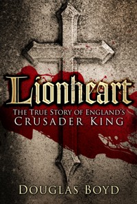 Lionheart - Douglas Boyd - ebook