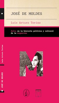 José de Moldes - Luis Arturo Torino - ebook