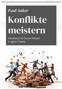 Konflikte meistern - Paul Anker - ebook
