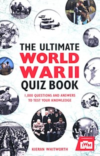 The Ultimate World War II Quiz - Whitworth Kieran - książka