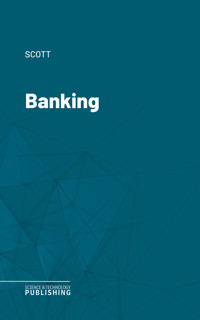 Banking - scott - ebook