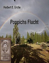 Poppichs Flucht - Herbert E. Große - ebook