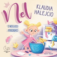 Nel i wielkie porządki - Klaudia Halejcio - książka
