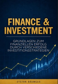 Finance & Investment - Stefan Bäumges - ebook