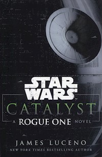 Star Wars Catalyst Rogue One - James Luceno - książka