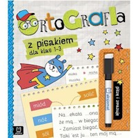 Ortografia z pisakiem dla klas 1-3 Piszę i zmazuję - Podgórska Anna - książka