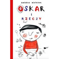 Oskar i rzeczy - Andrus Kivirähk - książka