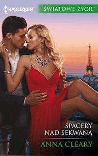 Spacery nad Sekwaną - Anna Cleary - ebook