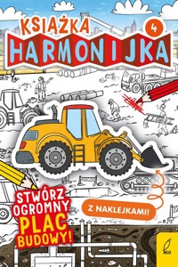 Książka harmonijka Stwórz ogromny plac budowy z naklejkami Część 4 - Berlik Natalia - książka
