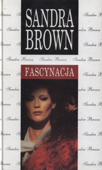 Fascynacja - Sandra Brown - ebook