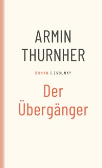 Der Übergänger - Armin Thurnher - ebook