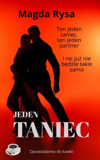 Ten jeden taniec - Rysa Magda - ebook