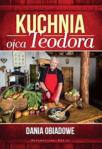 Kuchnia ojca Teodora - Stępień Teodor - książka