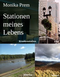 Stationen meines Lebens - Monika Prem - ebook