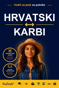 The Language Guide for Travelers - Croatian to Karbi - YouGuide - ebook