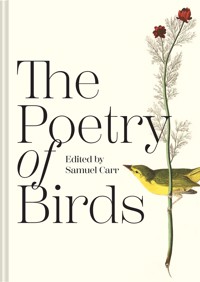 The Poetry of Birds - Samuel Carr - ebook