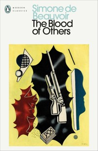 The Blood of Others - De Beauvoir Simone - książka