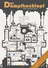 Der Dampfkochtopf - Anja Buchmann - ebook