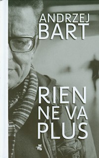 Rien ne va plus - Andrzej Bart - ebook + książka