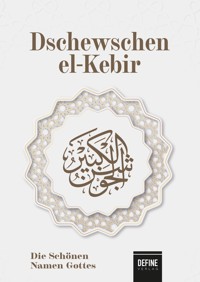 Dschewschen el-Kebir - Ahmed Ziyaeddin Gümüschanewi - ebook