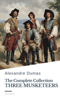 The Three Musketeers Complete Collection - Alexandre Dumas - ebook