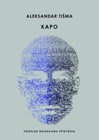 Kapo - Tišma Aleksandar - ebook + książka