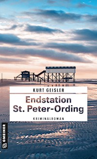 Endstation St. Peter-Ording - Kurt Geisler - ebook