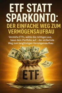 ETF statt Sparkonto: Der einfache Weg zum Vermögensaufbau - Michael Freund - ebook