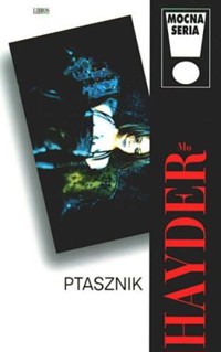Ptasznik - Mo Hayder - ebook