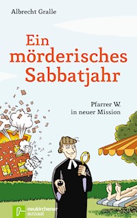 Ein mörderisches Sabbatjahr - Albrecht Gralle - ebook