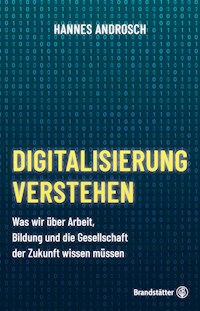 Digitalisierung verstehen - Hannes Androsch - ebook