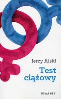 Test ciążowy - Jerzy Alski - książka