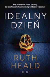 Idealny dzień - Heald Ruth - ebook + audiobook + książka