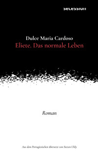 Eliete. Das Normale Leben - Dulce Maria Cardoso - ebook