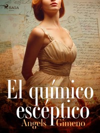 El químico escéptico - Angels Gimeno - ebook