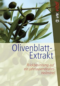 Olivenblatt-Extrakt - Josef Pies - ebook