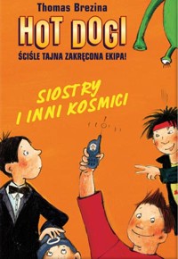 Siostry i inni kosmici - Thomas Brezina - ebook