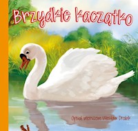 Brzydkie kaczątko - Wiesław Drabik - książka