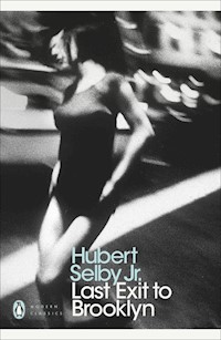 Last Exit to Brooklyn - Selby Hubert Jr. - książka