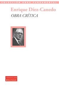 Obra crítica - Enrique Díez-Canedo - ebook