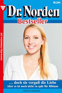 … doch sie vergaß die Liebe - Vandenberg Patricia - ebook