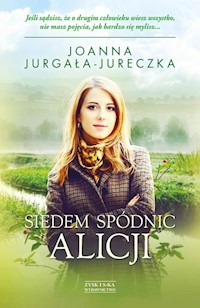 Siedem spódnic Alicji - Joanna Jurgała-Jureczka - ebook + audiobook + książka