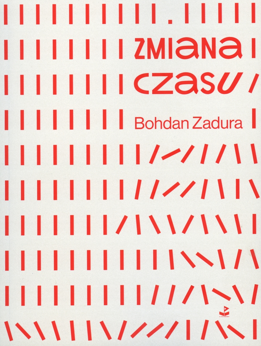 Zmiana czasu - Bohdan Zadura - ebook + audiobook + książka