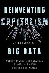 Reinventing Capitalism in the Age of Big Data - Thomas Ramge - książka
